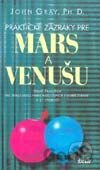 Praktické zázraky pre Mars a Venušu