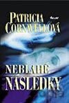 Neblahé následky
