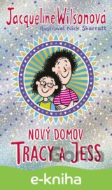 Nový domov Tracy a Jess