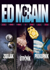 Omnibus: Zabiják, Útočník, Překupník