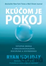 Kľúčom je pokoj