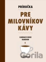 Príručka pre milovníkov kávy