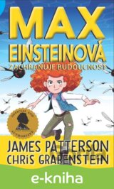 Max Einsteinová 3 - Zachraňuje budoucnost