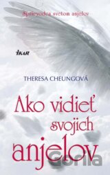 Ako vidieť svojich anjelov