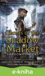 Ghosts of the Shadow Market