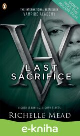 Vampire Academy: Last Sacrifice