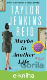Maybe in Another Life