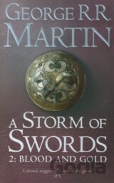 Storm of Swords 2: Blood and Gold