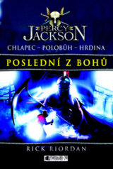 Percy Jackson - Poslední z bohů