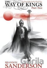 The Way of Kings: Part two