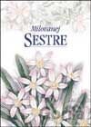 Milovanej sestre