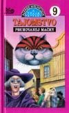 Traja pátrači 9 - Tajomstvo pruhovanej mačky