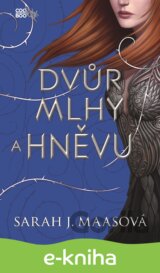 Dvůr mlhy a hněvu