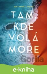 Tam, kde volá moře