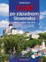 Kam po západnom Slovensku