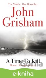 A Time To Kill