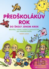 Předškolákův rok - do školy jenom krok