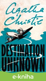 Destination Unknown