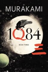 1Q84 (Book three)