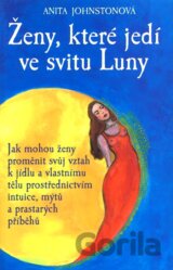 Ženy, které jedí ve svitu Luny