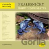 Pralesničky rodu Dendrobates