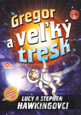 Gregor a veľký tresk