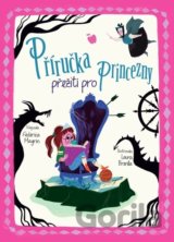 Příručka přežití pro princezny