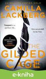 The Gilded Cage