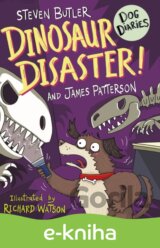 Dog Diaries: Dinosaur Disaster!
