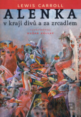 Alenka v kraji divů a za zrcadlem