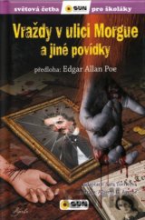 Vraždy v ulici Morgue a jiné povídky