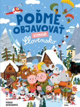 Poďme objavovať zimné Slovensko