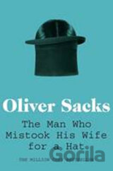 The Man Who Mistook His Wife for a Hat