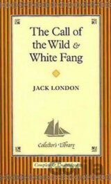 The Call of the Wild and White Fang