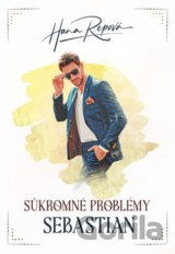 Súkromné problémy: Sebastian