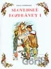 Slovenské rozprávky I.