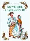 Slovenské rozprávky III.
