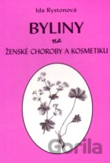 Byliny na ženské choroby a kosmetiku