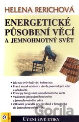 Energetické působení věcí a jemnohmotný svět