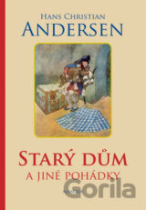 Starý dům a jiné pohádky