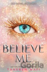 Believe Me