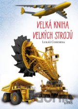 Velká kniha velkých strojů