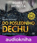 Do posledního dechu
