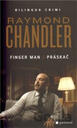 Práskač / Finger man