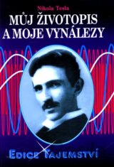 Můj životopis a moje vynálezy