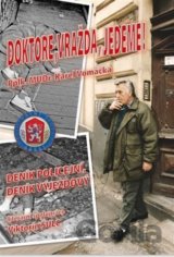 Doktore, vražda, jedeme!