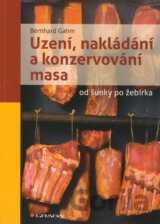 Uzení, nakládání a konzervování masa