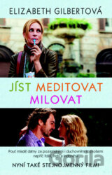 Jíst, milovat, meditovat