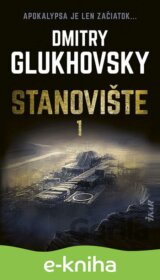 Stanovište (1. diel)