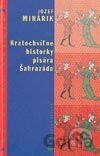 Kratochvíľne historky pisára Šaharazáda